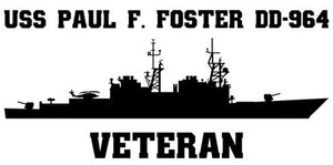 Shop for your Black USS Paul E. Foster DD-964 (VLS) sticker/decal at Arizona Black Mesa.